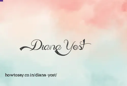 Diana Yost