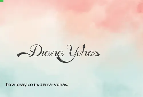 Diana Yuhas