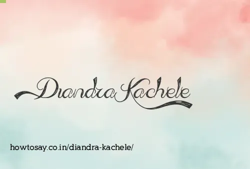 Diandra Kachele
