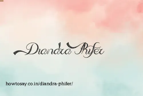 Diandra Phifer