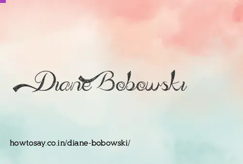 Diane Bobowski