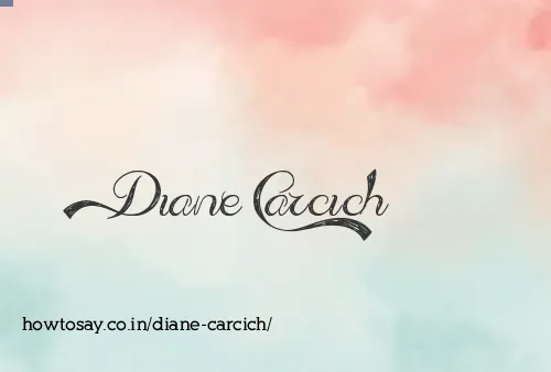 Diane Carcich