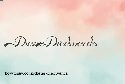 Diane Diedwards