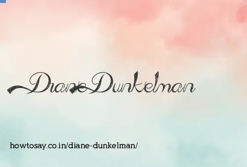 Diane Dunkelman