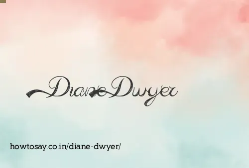 Diane Dwyer