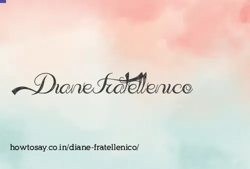 Diane Fratellenico