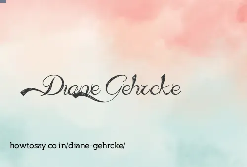 Diane Gehrcke