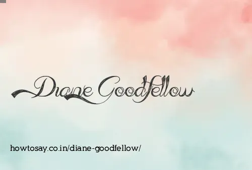 Diane Goodfellow