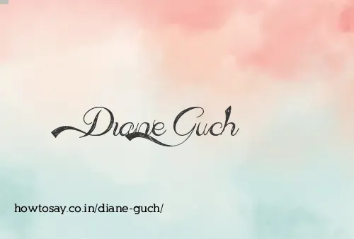 Diane Guch