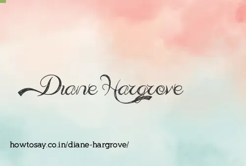 Diane Hargrove