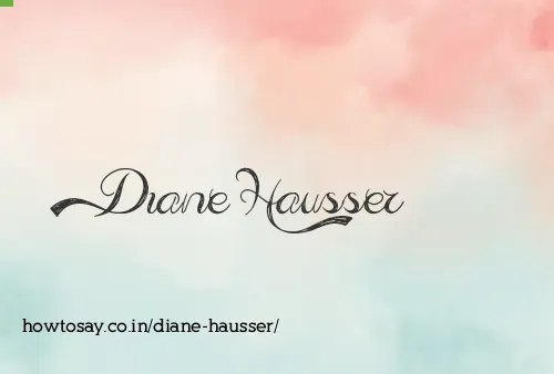 Diane Hausser