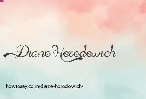 Diane Horodowich