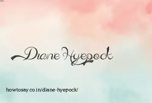 Diane Hyepock