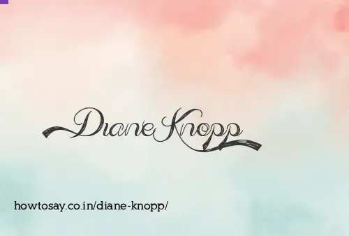 Diane Knopp