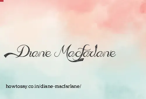 Diane Macfarlane