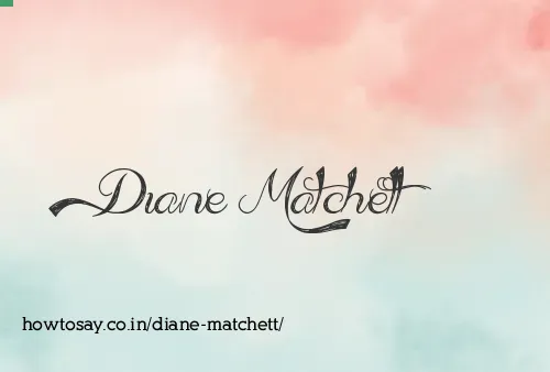 Diane Matchett
