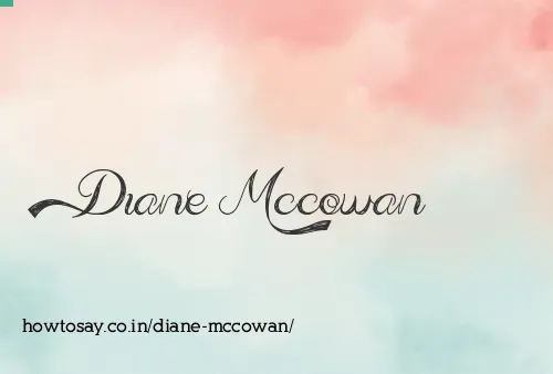 Diane Mccowan