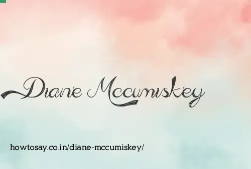 Diane Mccumiskey