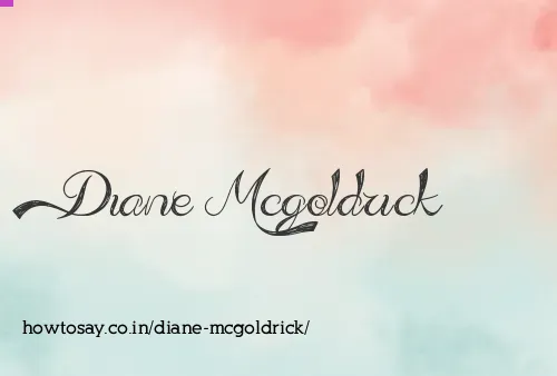 Diane Mcgoldrick