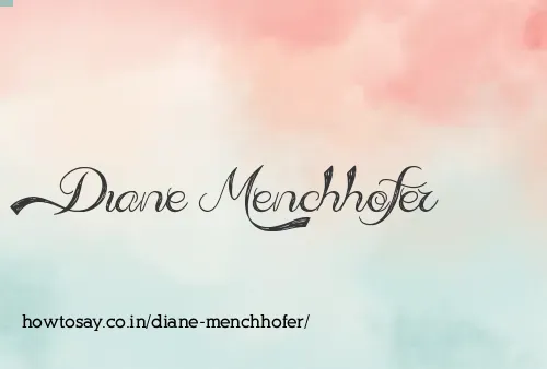 Diane Menchhofer