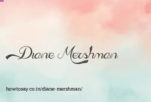 Diane Mershman
