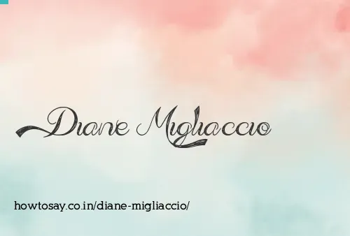 Diane Migliaccio