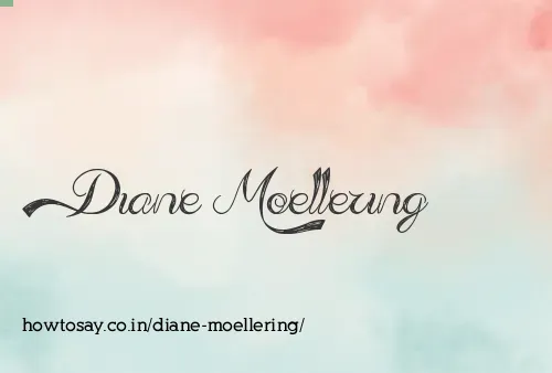 Diane Moellering