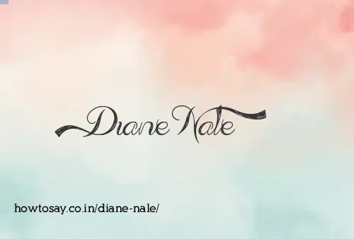 Diane Nale