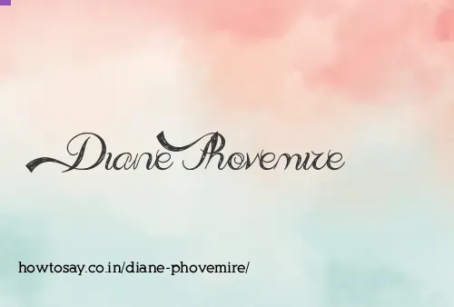 Diane Phovemire