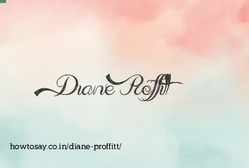 Diane Proffitt