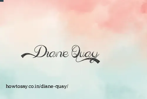 Diane Quay