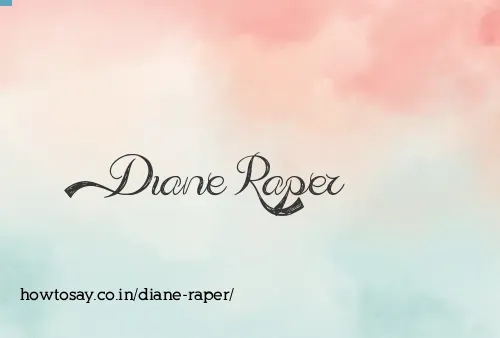 Diane Raper
