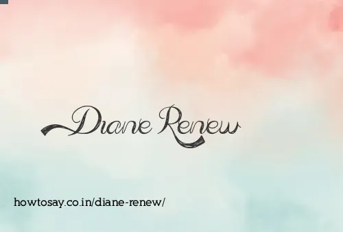 Diane Renew