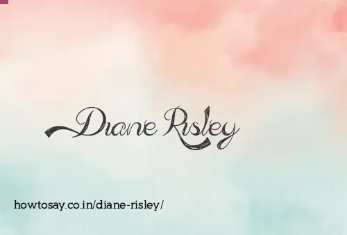Diane Risley