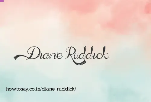 Diane Ruddick