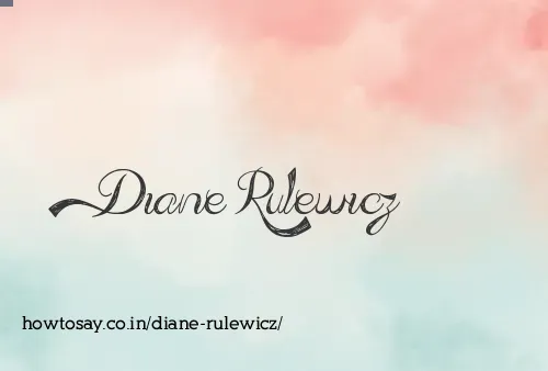 Diane Rulewicz