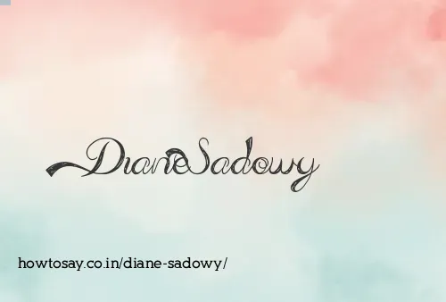 Diane Sadowy