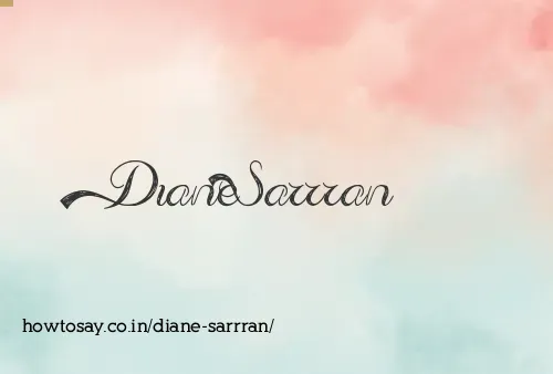 Diane Sarrran