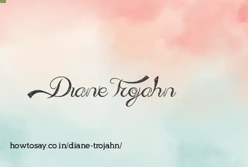 Diane Trojahn