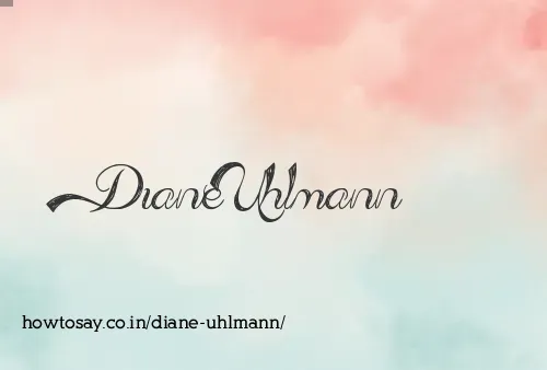 Diane Uhlmann
