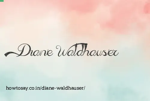 Diane Waldhauser
