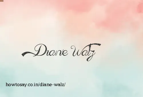 Diane Walz