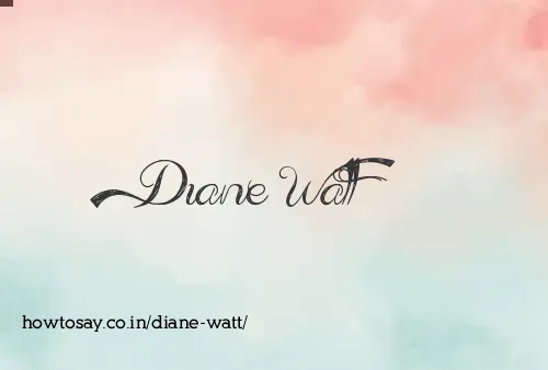 Diane Watt