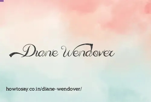 Diane Wendover