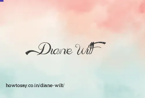 Diane Wilt