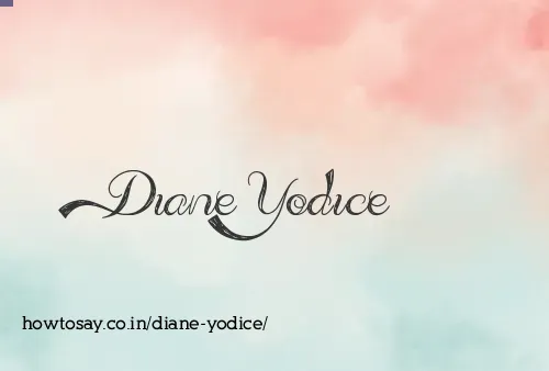 Diane Yodice