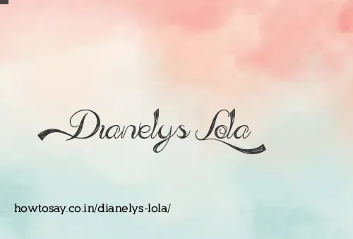 Dianelys Lola