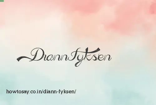 Diann Fyksen