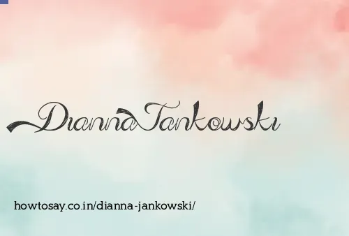 Dianna Jankowski
