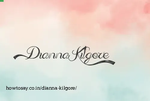 Dianna Kilgore